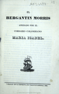 El Bergantín Morris apresado por el Corsario colombiano María Isabel