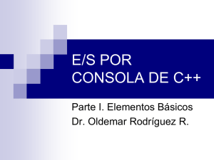 E/S POR CONSOLA DE C+ + - Oldemar Rodríguez Rojas