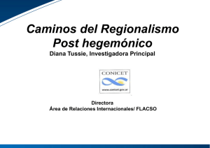 Caminos del Regionalismo Post hegemónico