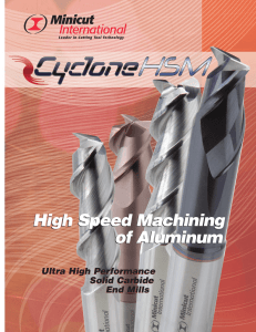 High Speed Machining of Aluminum