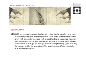 Marcela is a non real character, but her story might be the same for ma