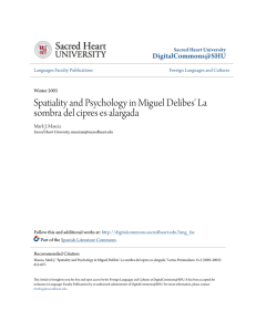 Spatiality and Psychology in Miguel Delibes` La sombra del cipres