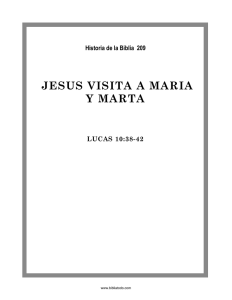 JESUS VISITA A MARIA Y MARTA