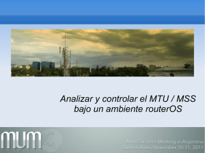 Analizar y controlar el MTU / MSS bajo un ambiente routerOS