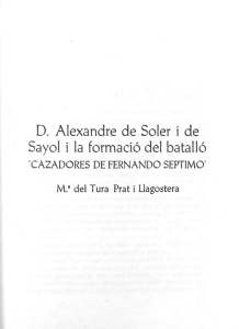D. Alexandre de Soler i de Sayol i la formació del batalló