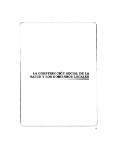 LA CONSTRUCCIÓN SOCIAL DE LA SALUD Y LOS GOBIERNOS