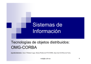 Tecnologías de Objetos Distribuidos: OMG-CORBA