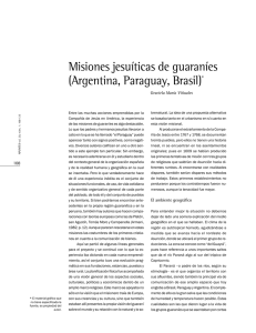 Misiones jesuíticas de guaraníes (Argentina, Paraguay, Brasil)*