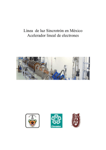 Línea de luz Sincrotrón en México Acelerador lineal de