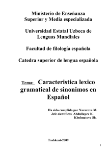 Tema: Caracteristica lexico gramatical de sinonimos en Español