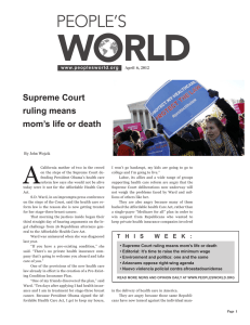 Supreme Court ruling means mom`s life or death
