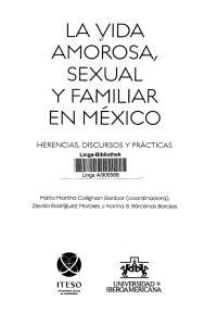 LA y I DA AMOROSA, SEXUAL Y FAMILIAR EN MÉXICO