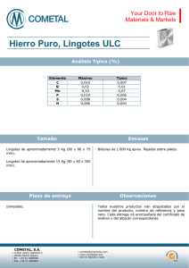 Hierro Puro, Lingotes ULC