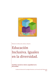 Educación Inclusiva. Iguales en la diversidad