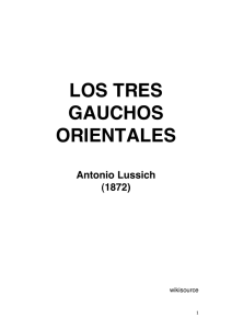 Lussich, Antonio, LOS TRES GAUCHOS ORIENTALES