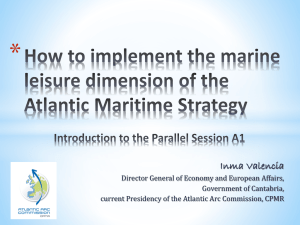 How to implement the marine leisure dimensionof the Atlantic