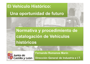 El Vehículo Histórico: Una oportunidad de futuro. Fernando
