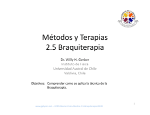 Métodos y Terapias 2.5 Braquiterapia
