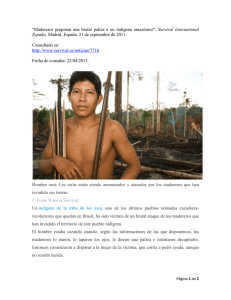 "Madereros propinan una brutal paliza a un indígena amazónico