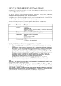 DEFECTOS CRISTALINOS EN CRISTALES REALES - U