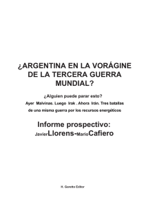 ¿ARGENTINA EN LA VORÁGINE DE LA TERCERA GUERRA