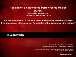 aceite pesado - Asociación de Ingenieros Petroleros de México, AC