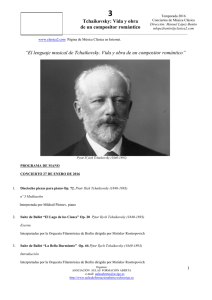 Tchaikovsky: Vida y obra de un compositor romántico sicales “El