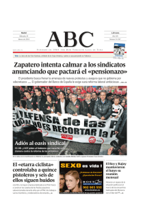 Zapatero intenta calmar a los sindicatos anunciando que