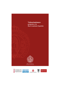 Valencianismes: propostes a la Real Academia Española