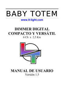 DIMMER DIGITAL COMPACTO Y VERSÁTIL MANUAL DE USUARIO
