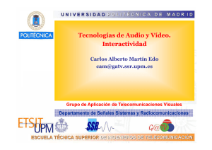 Tecnologías de Audio y Vídeo. Interactividad