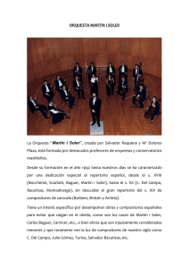 ORQUESTA MARTÍN I SOLER La Orquesta “Martín i Soler”