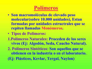 Polímeros - LICEO BICENTENARIO TERESA PRATS