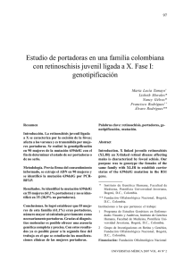 Estudio de portadoras en una familia colombiana con retinoschisis