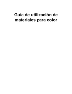Guía de utilización de materiales para color