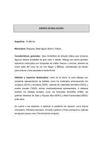 SIERRA DE MALACARA Superficie: 15.066 Ha Municipios