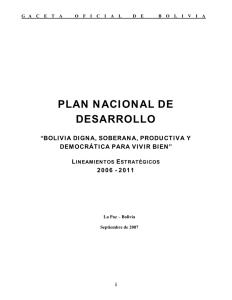 plan nacional de desarrollo “bolivia digna, soberana, productiva y