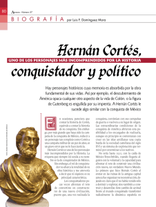 Hernan Cortes, conquistador y politico