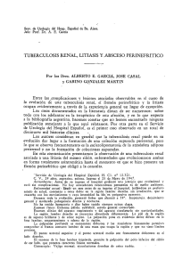 TUBERCULOSIS RENAL, LITIASIS Y.ABSCESO PERINEFRITICO