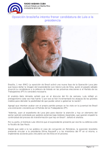 Oposición brasileña intenta frenar candidatura de Lula a la