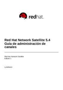 Red Hat Network Satellite 5.4 Guía de administración de canales