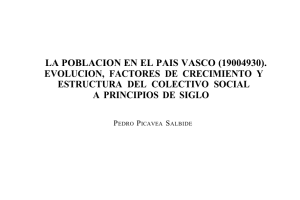 La población en el País Vasco (1900-1930) : evolución, factores de