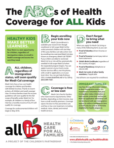 The s of Health Coverage for ALL Kids