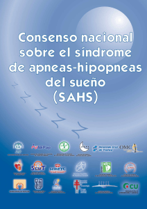 Documento de consenso nacional sobre el Síndrome de Apneas
