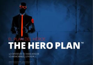 THE HERO PLAN™