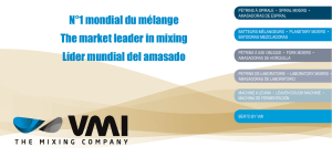 N°1 mondial du mélange The market leader in mixing Líder mundial