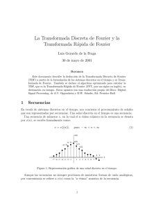 La Transformada Discreta de Fourier y la Transformada