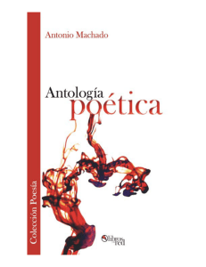 Antonio Machado - Antología Poética