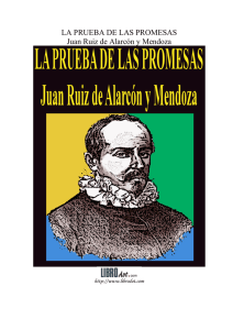 LA PRUEBA DE LAS PROMESAS Juan Ruiz de Alarcón y Mendoza