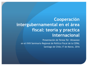 Cooperación intergubernamental en el área fiscal: teoría y practica